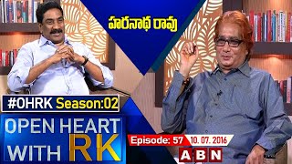 MVS Haranath Rao Open Heart With RK | Season:02 - Episode: 57 | 10.07.16 | #OHRK | ABN