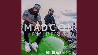 Смотреть клип Got A Little Drunk (Gil Glaze Extended Mix)