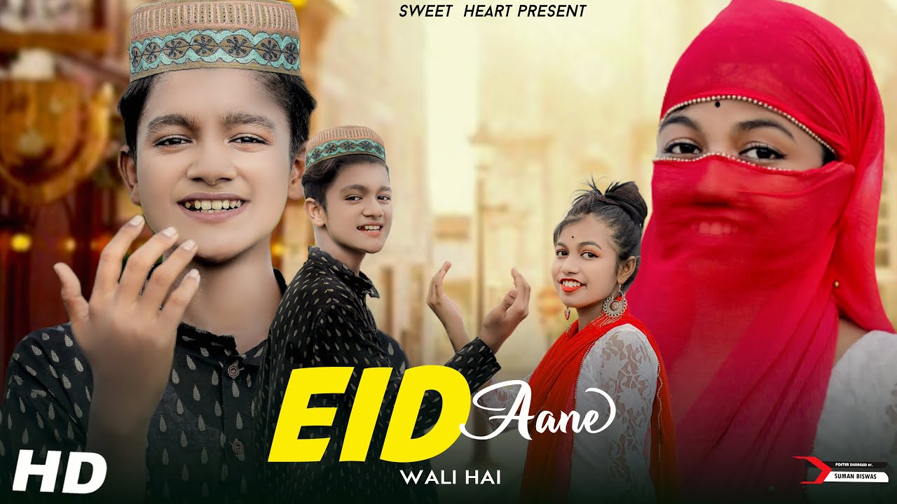Eid Aane Wali Hai  Mehmood J  Esmile ka Eid Special Video  Cute Love Story  Sweet Heart
