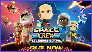 Space Crew: Legendary Edition | OUT NOW | Curve Games