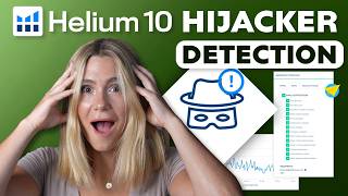 How to Catch Amazon Hijackers Fast with Helium 10 Alerts (Step-by-Step Tutorial)