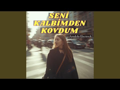 Seni Kalbimden Kovdum