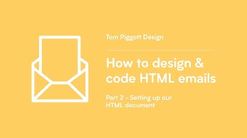 How to design & code HTML emails (Part 2 - Setting up our HTML document)