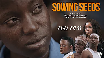 Sowing Seeds (2021) Full Film