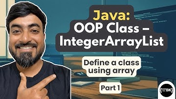 Java Program – Class IntegerArrayList | Store List of Integers using Array (Part 1)