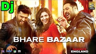 Bhare Bazaar - Namaste England -Hard Dance Mix- DJ SWATANTRA CHHATARPUR -