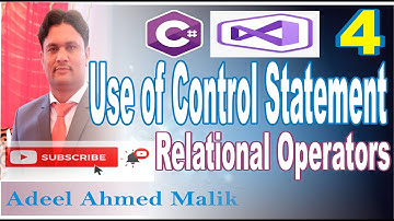 How to use control statement || Relational operator in C# in Urdu Hindi p4