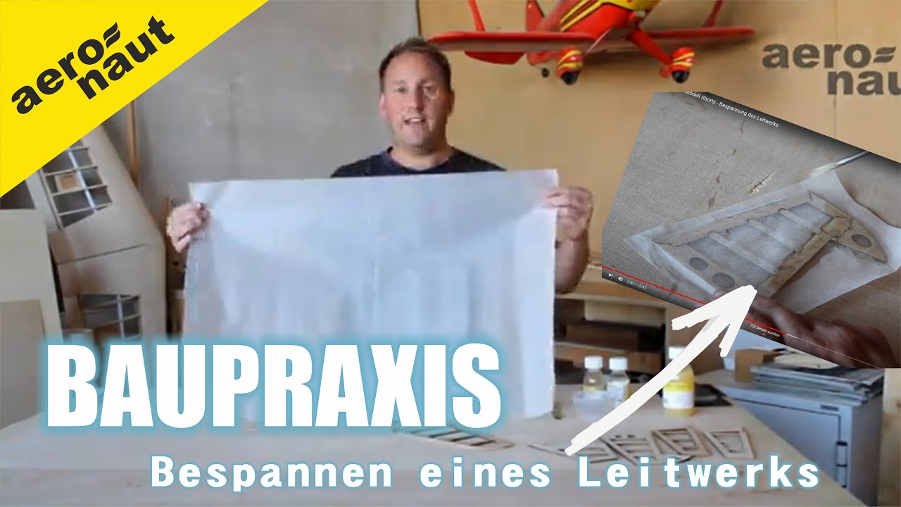 Praxistipp: Modell Shorty - Bespannung des Leitwerks