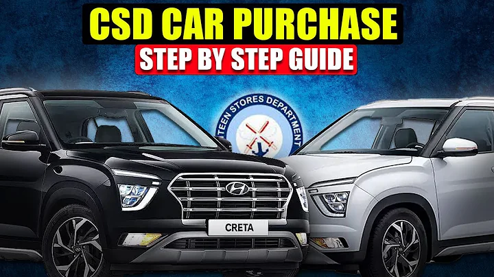 CSD Car Purchase: Step-by-Step Guide to Buying a Car through Canteen Stores Department - DayDayNews