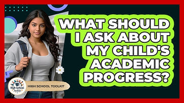 What Should I Ask About My Child