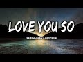 The King Khan & BBQ Show - Love You So (Lyrics)