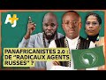 Pourquoi les panafricanistes font peur  loccident 