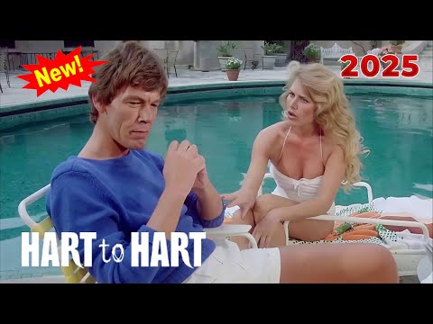 Hart To Hart 2025 NEW TODAY Season 6 Ep 10 Most Popular New TV Dramas Full HD 1080p 