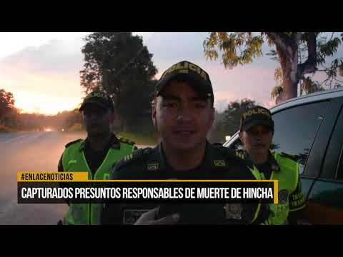 Capturados presuntos responsables de muerte de hincha