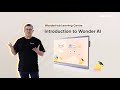 Hikvision WonderHub Learning Centre Introduction to Wonder AI