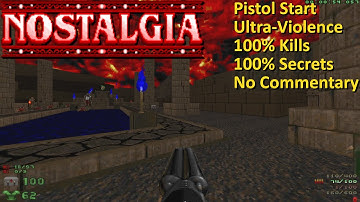 Doom - Nostalgia Pistol Start Playthrough (Ultra-Violence 100% No Commentary)