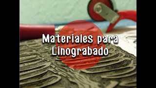 Taller de Linograbado 02x01 - Materiales para Grabado en Linóleo| Dibustrador Studio