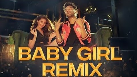 Thumbnail of Baby Girl Remix | Guru Randhawa Feat- dhavni bhanushali | Full song |Bhushan Kumar| Remix Music Hub|