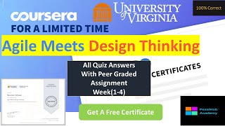 Agile Meets Design Thinking Coursera Quiz Answers Week(1-4), All Quiz Answers With Peer Assignment