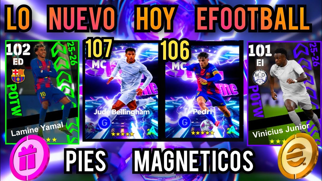 🔔 NUEVA HABILIDAD PIES MAGNETICOS HOY EN EFOOTBALL 😮 BELLINGHAM PEDRI Y EZE🔥NUEVOS SHOW TIME hoy ps4