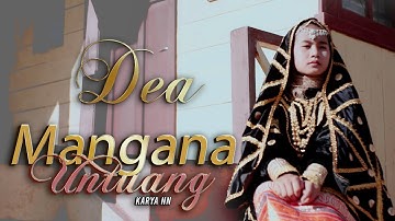 DEA II MANGANA UNTUANG II OFFICIAL MUSIK VIDEO
