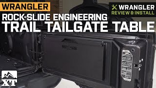 20072020 Jeep Wrangler RockSlide Engineering Trail Tailgate Table Review & Install