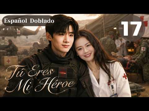 【ESP Doblado】17- Tú Eres Mi Héroe -You Are My Hero #baijingting #masichun