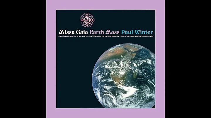 The Promise of a Fisherman - Missa Gaia/Earth Mass