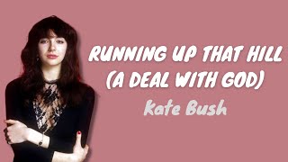 Running Up That Hill (A Deal with God) Lyrics | Kate Bush | MUSIC LYRICS COMBO