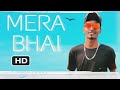 Dhurandhar  mera bhai  rap song  official music