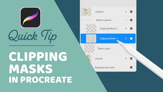 How To Use Clipping Masks in Procreate - 3 Easy Techniques!