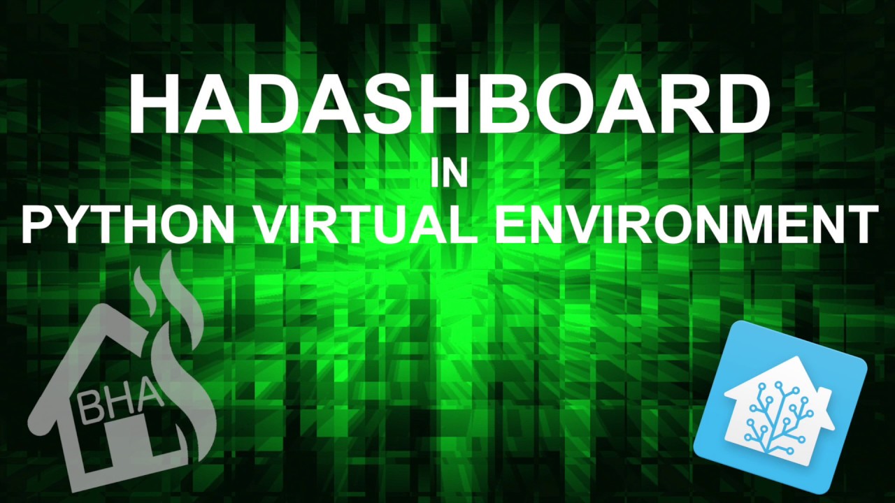 HAdashboard in a Python Virtual Environment!!
