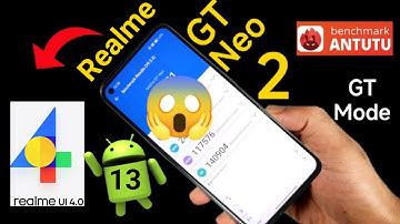 Realme GT Neo 2 Antutu Test After Realme Ui 4.0 Update Using GT Mode #realmegtneo2