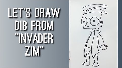 Let’s draw Dib from Invader Zim