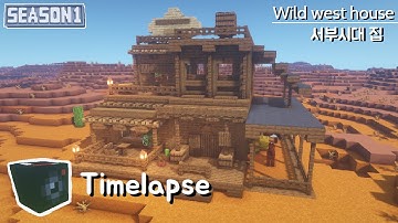 [마인크래프트 건축 타임랩스] 서부시대 집 (Minecraft Build) / Minecraft timelapse: Wild west house