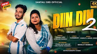 DIN DIN 2 // NEW SANTALI STUDIO VERSION VIDEO SONG 2026 // TARASH TUDU & HELKAO HANSDA
