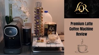 Is L'or Barista the best machine out there (my review in comments