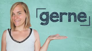 German Lesson (88) - The Verb "to like" - gerne ∙ gefallen ∙ mögen ∙ lieben ∙ A2