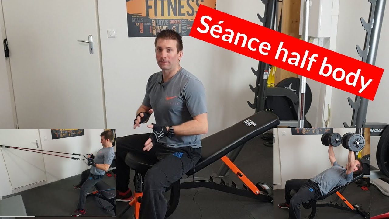 Séance half body, haut du corps