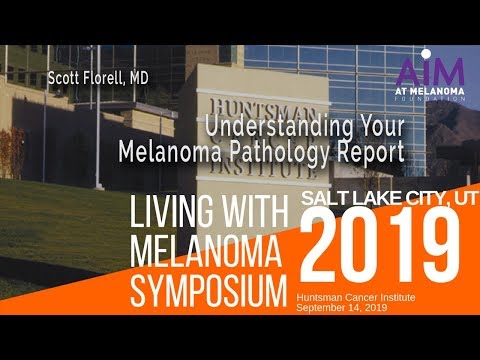 Understanding Your Melanoma Pathology Report