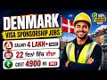 Denmark Work Visa 2026 🇩🇰 Visa Sponsorship Jobs for Indians | Denmark Work Visa