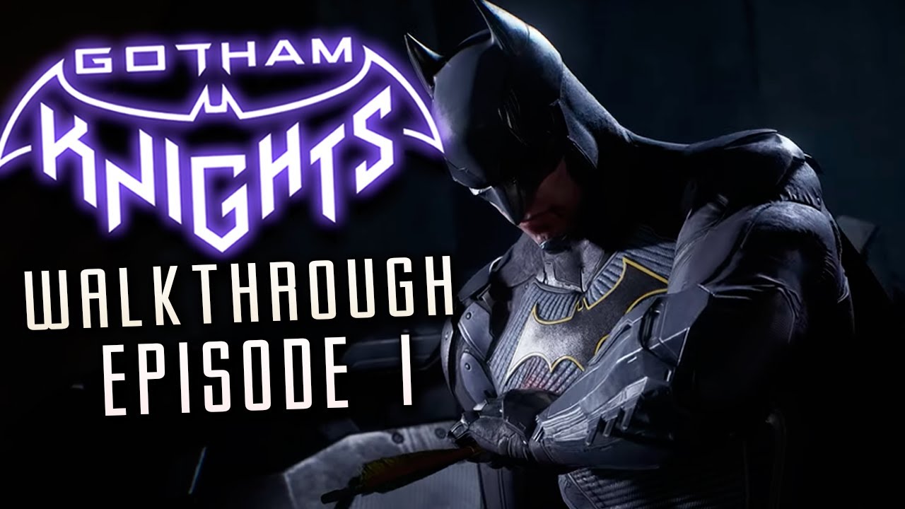 Gotham Knights Walkthrough Part 1 Death of Batman Code Black! 