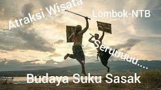 Atraksi wisata...Suku sasak-NTB