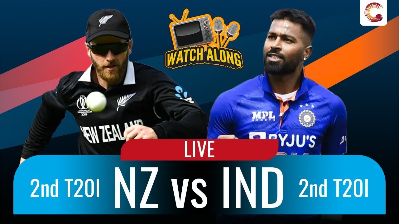 LIVE! NEW ZEALAND vs INDIA, 2nd T20I Watchalong I Cricket