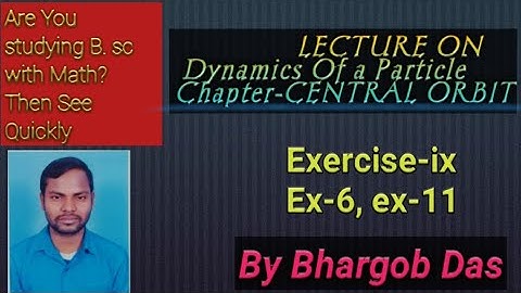 CENTRAL ORBIT// PROBLEM SOLUTIONS OF CENTRAL ORBIT//B.SC MATHEMATICS//