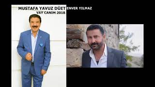 MUSTAFA YAVUZ & ENVER YILMAZ  VAY CANIM 2018 (By.YHS.kolik) Resimi