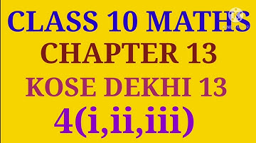 West Bengal Class 10 Maths Chapter 13 Kose Dekhi 13  I Part 3 II Sciencee Friend
