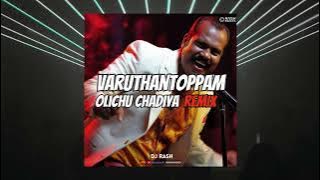 Varuthantoppam Olichu Chadiya Remix | Kalabhavan Mani | DJ RASH