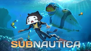 [Subnautica] Honey, Im HOMEEEEEEEEEE [En/Vietuber - Susu Awoo]