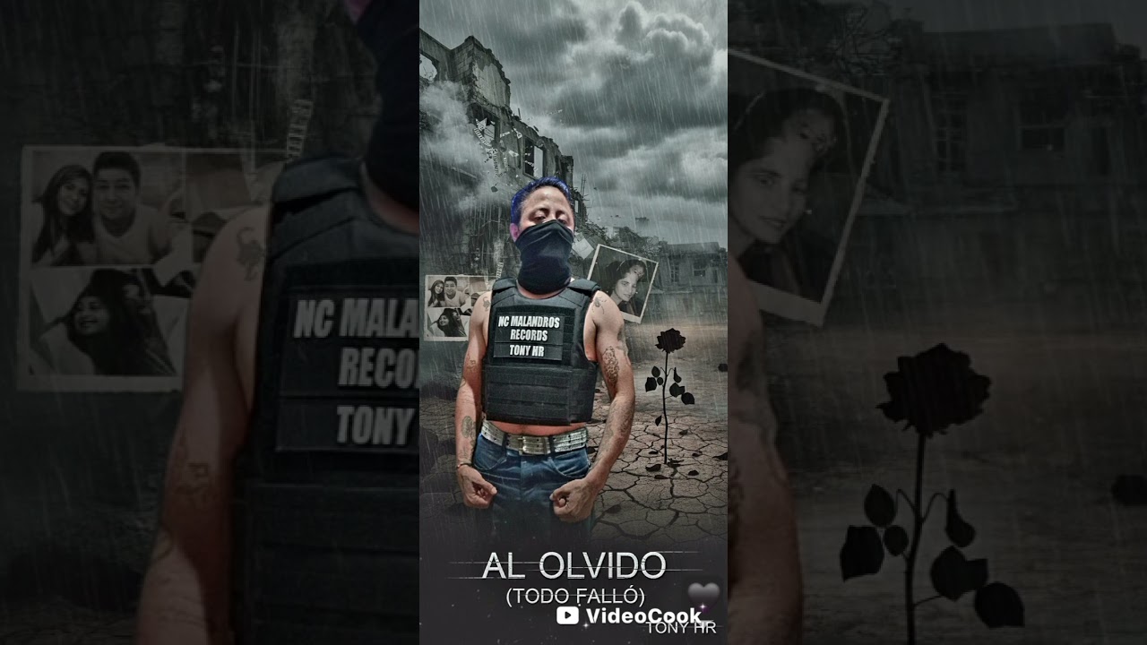 Al Olvido (Todo Falló)  Tony HR 